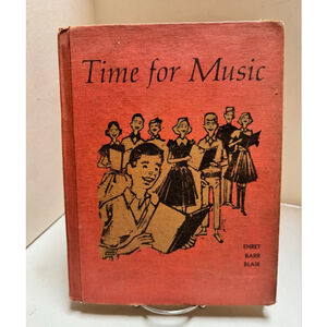 Prentice-Hall Time for Music 1959 by Ehret, Walter; Barr, Lawrence; Blair, Eliza